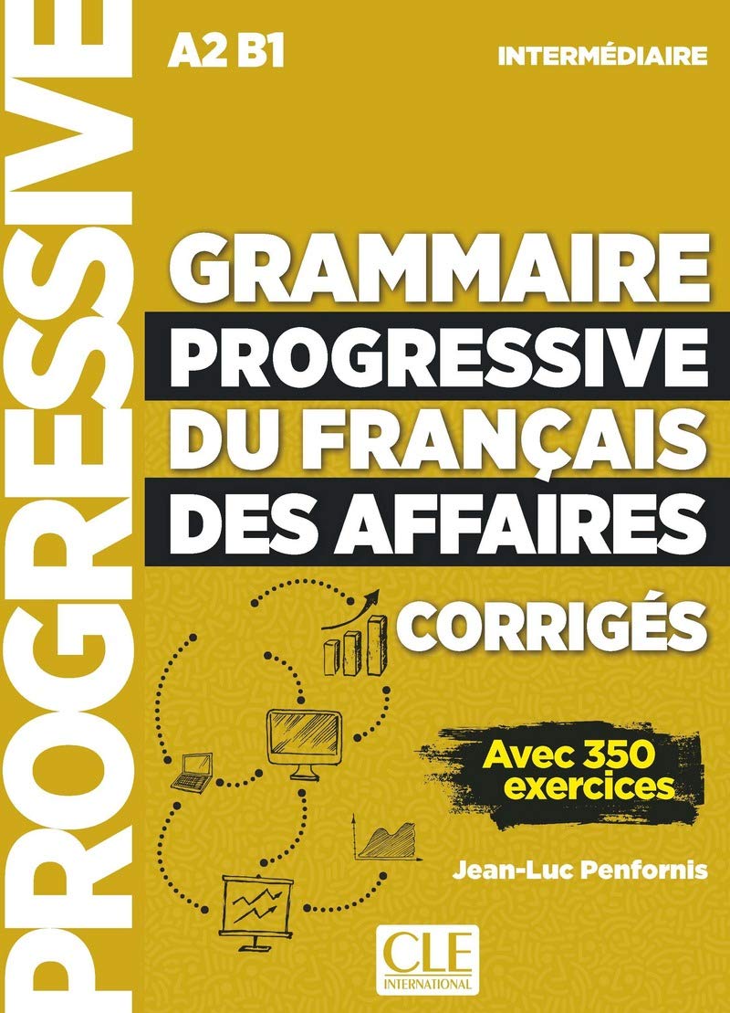 Grammaire Progressive Du Francais Des Affaires Nouvelle Edition