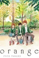 Оранж. Том 1