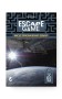 Escape Game. Місія Призначення Земля