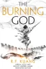 The Poppy War. The Burning God