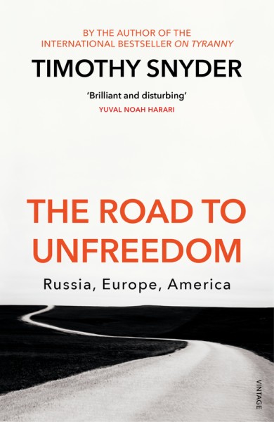Фото The Road to Unfreedom