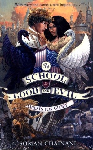 The School for Good and Evil (4) — QUESTS FOR GLORY