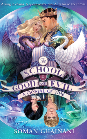 The School for Good and Evil (5) — A CRYSTAL OF TIME