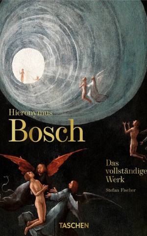 Hieronymus Bosch. The Complete Works. 40th Ed.