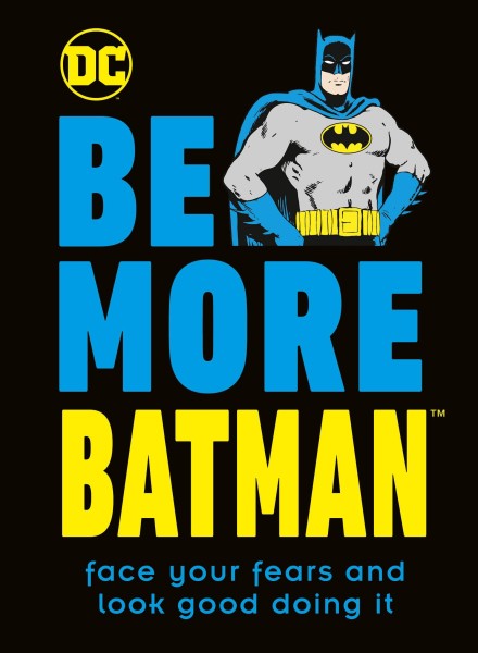 Фото Be More Batman