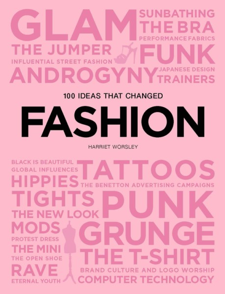 Фото 100 Ideas that Changed Fashion