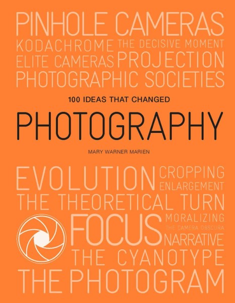 Фото 100 Ideas that Changed Photography