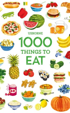 1000 THINGS TO EAT