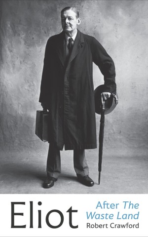 Eliot After The Wasteland