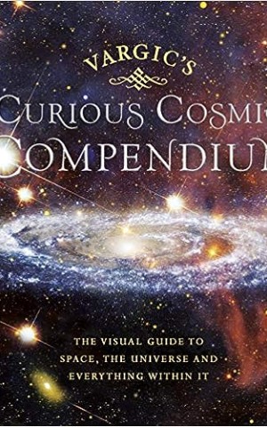 Vargic’s Curious Cosmic Compendium