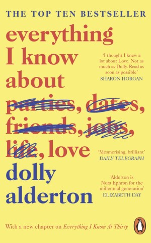 Everything I Know About Love