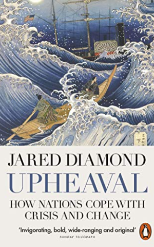 Upheaval. How Nations Cope with Crisis and Change