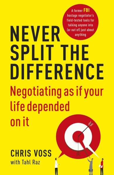 Фото Never Split the Difference