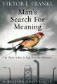 Man's Search For Meaning