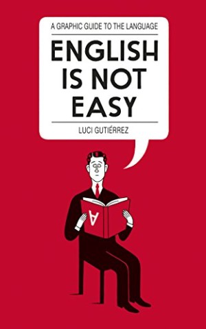 English is Not Easy