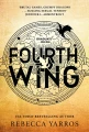 Fourth Wing. The Empyrean. Book 1