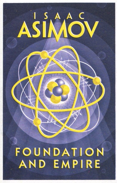Фото The Foundation Trilogy. Foundation and Empire. Book 2