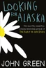 Looking for Alaska