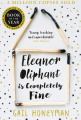Eleanor Oliphant Is Completely Fine