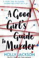 A Good Girl’s Guide to Murder