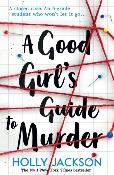 Фото A Good Girl’s Guide to Murder