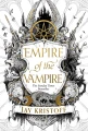 Empire of the Vampire. Book 1