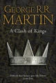 A Song of Ice and Fire. Book 2. A Clash of Kings