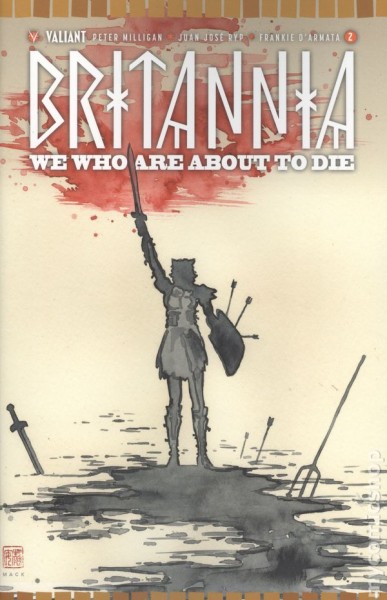Фото Britannia We Who Are About to Die (2017 Valiant) #2A