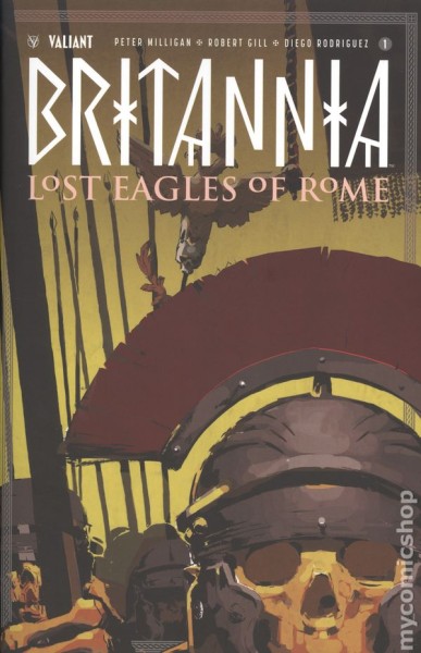 Фото Britannia Lost Eagles of Rome (2018 Valiant) #1A