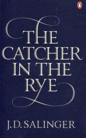 The Catcher in the Rye