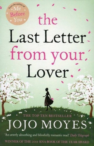Фото The Last Letter from Your Lover