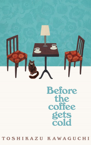 Before the Coffee Gets Cold