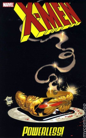 X-Men Powerless TPB (2010 Marvel) #1-1ST