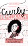 CURLY менеджмент. Як управляти проєктами, не зраджуючи себе