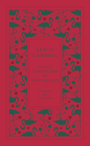 Фото Penguin Classics Hardcover. Alice’s Adventures in Wonderland and Through the Looking-Glass