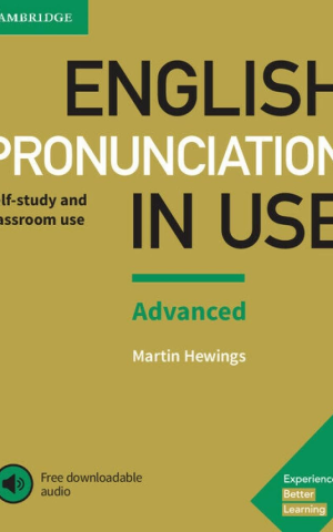 English Pronunciation in Use Advanced with Answers and Downloadable Audio
