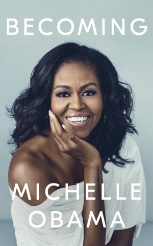 Becoming. Michelle Obama