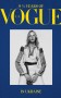 9 1/2 Years of Vogue in Ukraine