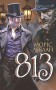 Арсен Люпен. 813 : роман