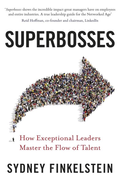 Фото Superbosses: How Exceptional Leaders Master the Flow of Talent