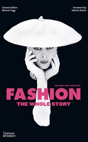 The Whole Story Fashion (Revised edition)