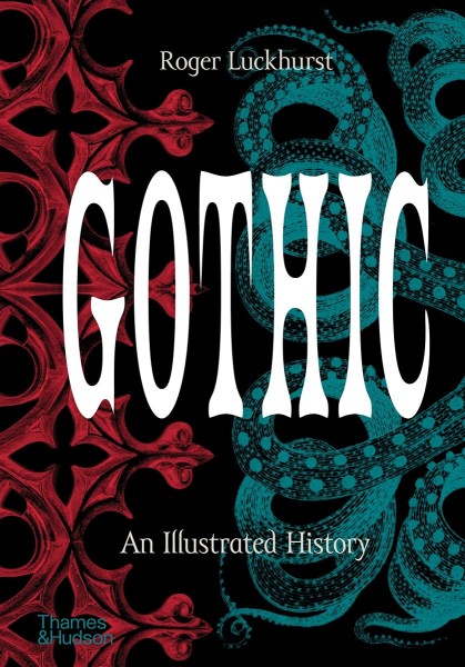 Фото Gothic. An Illustrated History