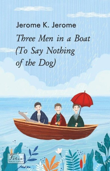 Фото Three Men in a Boat (To Say Nothing of the Dog)