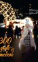 300 днів із тобою. Том 2