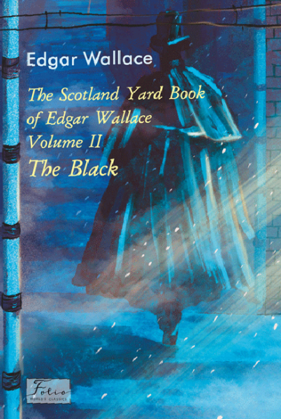 Фото The Scotland Yard Book of Edgar Wallace. Volume II. The Black