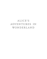 Фото The Complete Alice: Alice's Adventures in Wonderland and Through the Looking-Glass and What Alice Found There 8