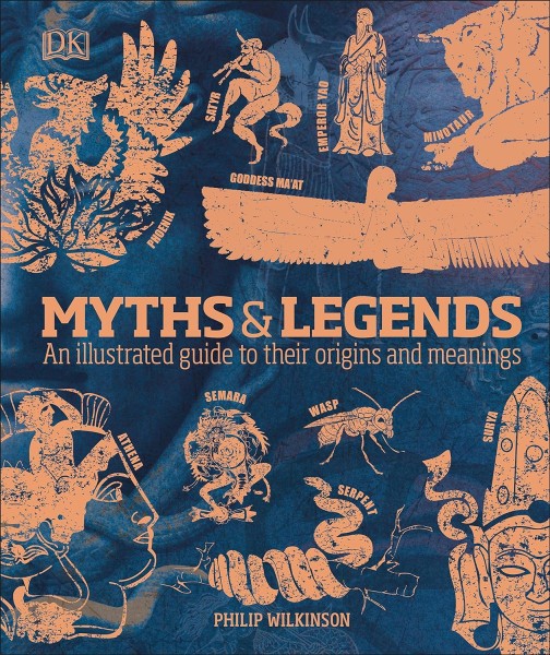 Фото Myths & Legends: An illustrated guide to their origins and meanings