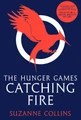 The Hunger Games. Book 2. Catching Fire