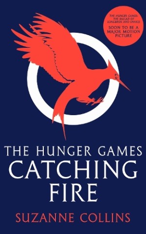 The Hunger Games. Book 2. Catching Fire