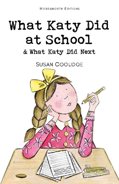 Фото What Katy Did at School. What Katy Did Next